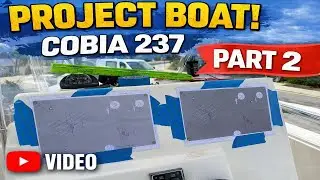 Проектная лодка Cobia 237: Часть 2