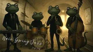Subway Swing: Frog Jazz Grooves for Work, Study & Midnight Trains