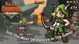 Still The Most OP Passive In The Game! | Skill Legends Royale