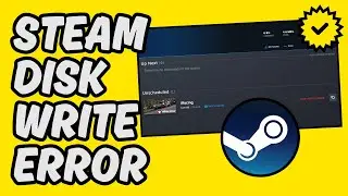 [Easy Fix] Steam Disk Write Error