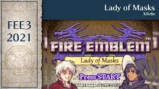 FEE3 2021: Lady Of Masks by Xilirite