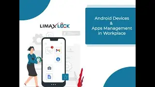 Lockdown Android Devices into Kiosk Mode - Kiosk Lockdown Software LimaxLock