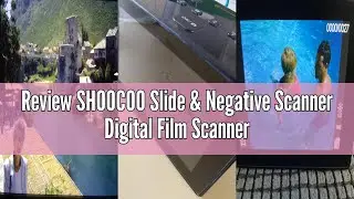 Review SHOOCOO Slide & Negative Scanner Digital Film Scanner with Large 5