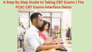 Пошаговое руководство по сдаче экзаменов CBT | Компьютерный интерфейс экзамена FCSC.