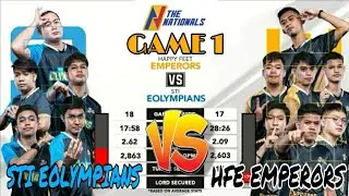 The Nationals Season 2 Day 13 | STI EOLYMPIANS vs HFE EMPERORS (GAME 2) | ~ MLBB
