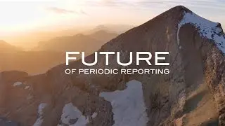 Future of Periodic Reporting