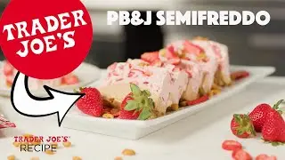 How to Make Semifreddo | Trader Joe's Easy Summer Dessert Recipe