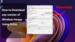 How to download Windows iso image by RUFUS | any version of windows