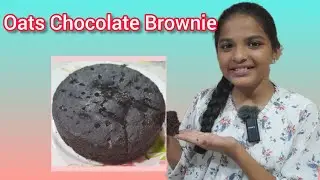 Oats Chocolate Browine Prepared by Samreen # Cake Recipe #Shannu's kitchen