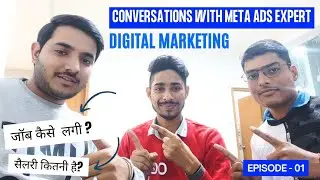 Meta ads expert conversation, Digital Marketing Job, Salary, Apply For Job | Shivansh, Rajat, Sumit
