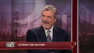 Roundtable: Fire Danger & Housing Shortage