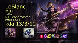 Rank 4 NA LeBlanc Mid: LeBlanc vs Fizz