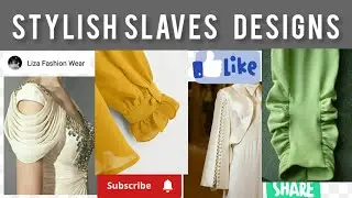 stylish slaves designs/ simple and unique  slaves ideas/ #liza fashion wear