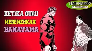 Baki Gaiden Kizudzura, Ketika Guru Meremehkan Hanayama