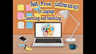5 FREE DIGITAL PLATFORMS AND APPS THAT WILL MAKE YOU LOVE LEARNING AND TEACHING LANGUAGES 😍😎