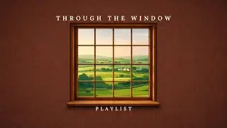 Soft Piano for Study & Focus | Through the Window &ndash; Quiet Countryside Morning