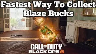 Fastest Way To Collect Blaze Bucks In Black Ops 6 Multiplayer (Blaze Of Glory Event)