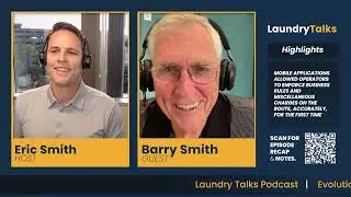 Evolution of Technology in the Laundry Industry with Guest Barry Smith