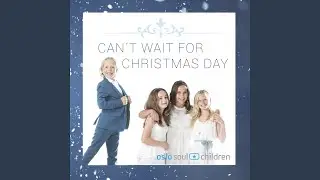 Can't Wait for Christmas Day