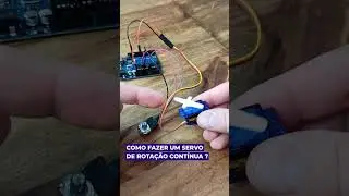 Transformando o Servo Motor em Rotação Contínua #shorts