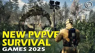 😎 TOP 25 MOST ULTRA REALISTIC NEW PvPvE SURVIVAL POST APOCALYPTIC GAMES COMING IN 2025