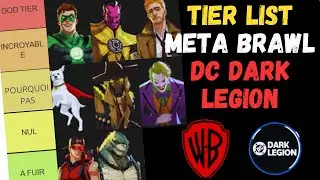 QUELS PERSONNAGES JOUER EN META BRAWL sur DC DARK LEGION ?? #guide #dc #dccomics #pvp #tierlist