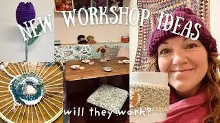 Planning new workshops for my small knitting and crochet business in a shipping container!