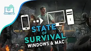 💻 Download State of Survival on PC (Windows & Mac)