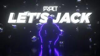PRFCT - Let's Jack