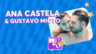 Ana Castela e Gustavo Mioto: as idas e vindas do romande Miotela | MUITO+