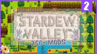 Modded Stardew Valley [200+ mods!] [Part Two] | Twitch Livestream
