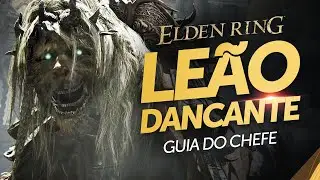 GUIA do CHEFE: Fera Divina, Le&atilde;o Dancante - Elden Ring Shadow of The Erdtree