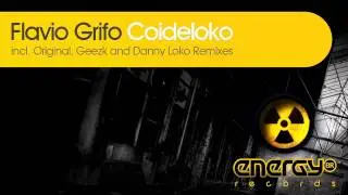 Flavio Grifo - Coideloko (Danny Loko Remix)  [Energy BR Records]