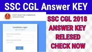SSC CGL 2018 ANSWER KEY RELESE|SSC CGL 2018-19 answer keys