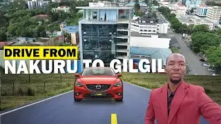Nakuru to Gilgil Drive on a Mission