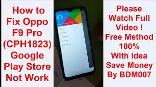 Google Play Store Not Work ? How to Fix Oppo F9 Pro CPH1823