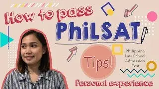 PhiLSAT TIPS! How to PASS? (What to do before, during and after the exam)