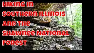 Awesome Southern Illinois Hiking & Backpacking Spots | Shawnee National Forest