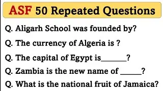 50 Repeated ASF Questions and Answers for all Posts of Written Test | ASF GK Past Papers Questions
