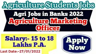 🔥🔥New Jobs for Agriculture Students || BOB AMO Jobs 2022 || Total Post:- 47 || Last Date:- 27/01/22