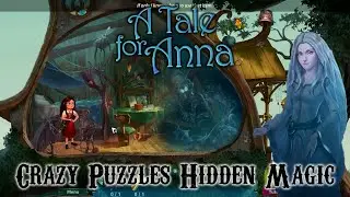 A Tale for Anna - Fantasy Puzzle / Hidden Object Game with a Pinch of Magic