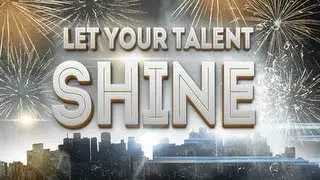 Let Your Talent Shine