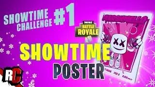 Fortnite SHOWTIME Challenge #1 (Search a Showtime Poster / Season 7 Challenges)