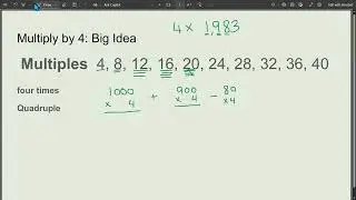 Multiplying multi digit numbers by 4