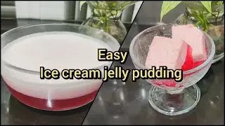 Easy ice cream jelly pudding | jello pudding dessert | dessert recipe@grandmachildkitchen