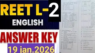 REET Mains Level 2 English Paper Solution|19 Jan.|3rd Grade English Answer Key &Paper Analysis