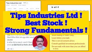 Tips Industries Ltd ! Best Stock ! Strong Fundamentals !