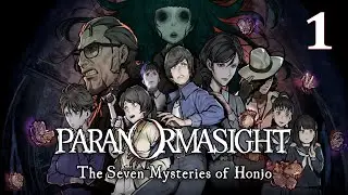 PARANORMASIGHT: The Seven Mysteries of Honjo - Episode 1 - The Whispering Canal