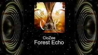 CloZinger - Forest Echo