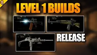 Die besten Waffen Builds mit Level 1! - Tarkov Starter Guide